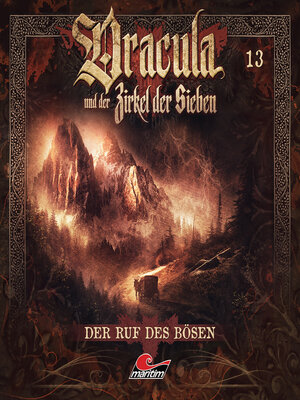 cover image of Dracula und der Zirkel der Sieben, Folge 13